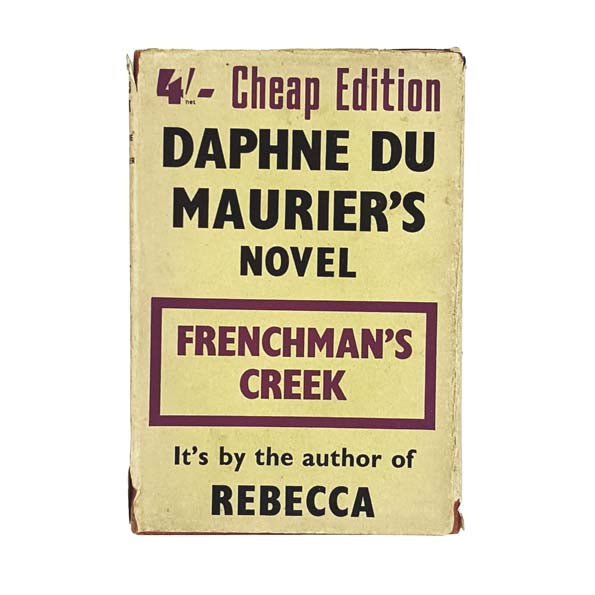 Daphne Du Maurier's Frenchman's Creek 1947 - Tenth Impression