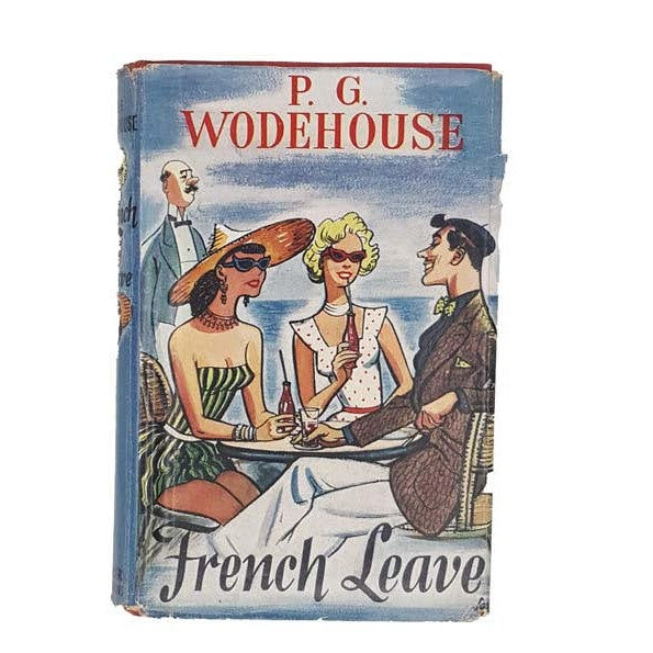 French Leave by P. G. Wodehouse - Herbert Jenkins