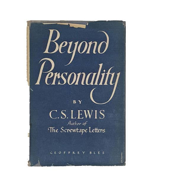 Beyond Personality by C.S. Lewis - Geoffrey Bles, 1944