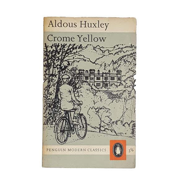 Crome Yellow by Aldous Huxley - Penguin, 1962