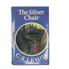 The Silver Chair by C.S. Lewis - Collins, 1977