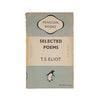 Selected Poems by T.S. Eliot - Penguin, 1948