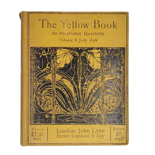 The Yellow Book: Vol X July 1896 - Bodley Head, 1896