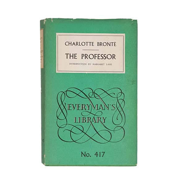 The Professor by Charlotte Brontë - Everyman's Library, 1969
