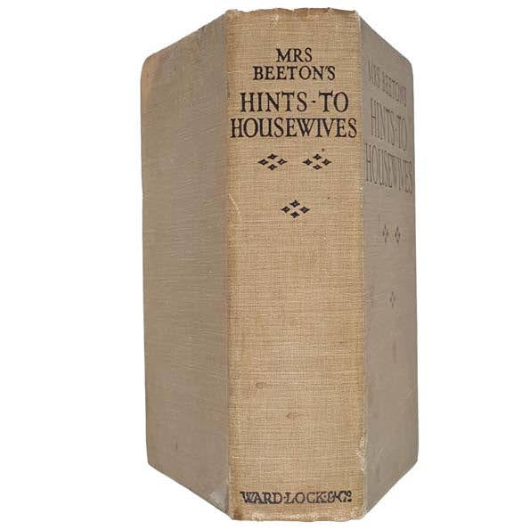 Mrs Beeton’s Hints to Housewives - Ward Lock, 1928