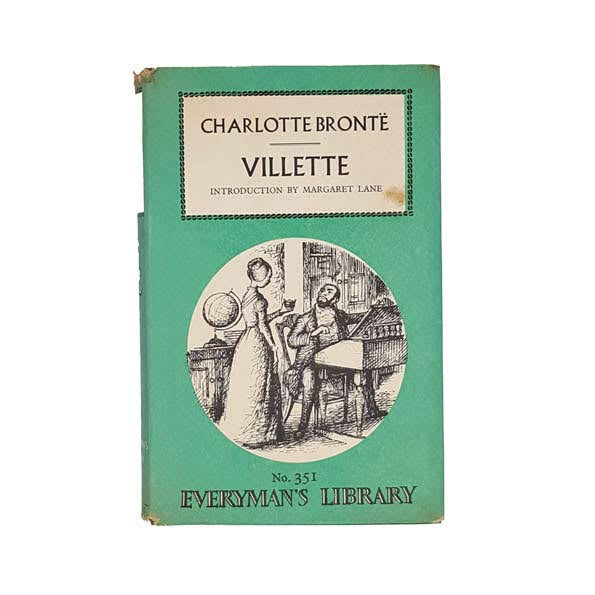 Villette by Charlotte Brontë - Everyman’s Library, 1961