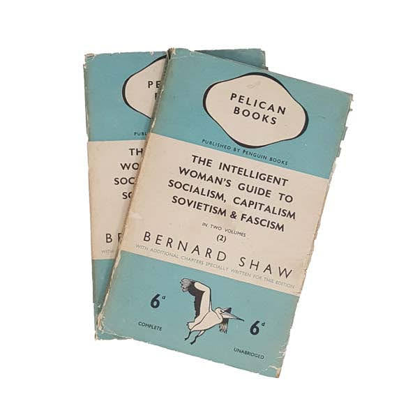 The Intelligent Woman’s Guide to Socialism, Capitalism, Sovietism and Fascism - Pelican, 1937