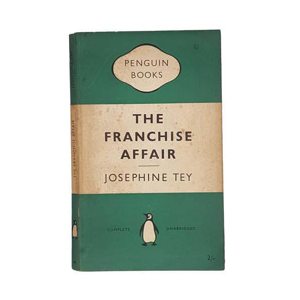 The Franchise Affair by Josephine Tey - Penguin, 1954