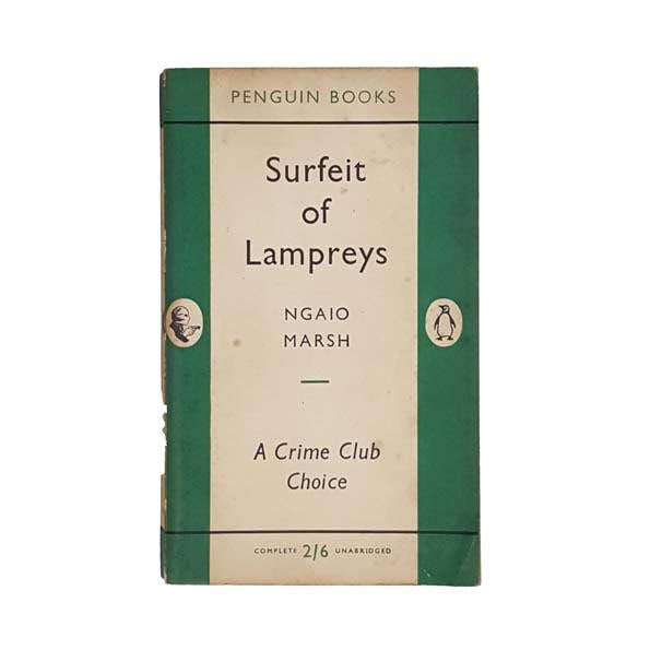 Surfeit of Lampreys by Ngaio Marsh - Penguin, 1955