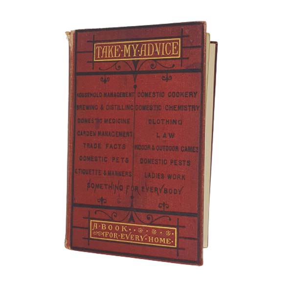 Take My Advice 1849 - James Blackwood