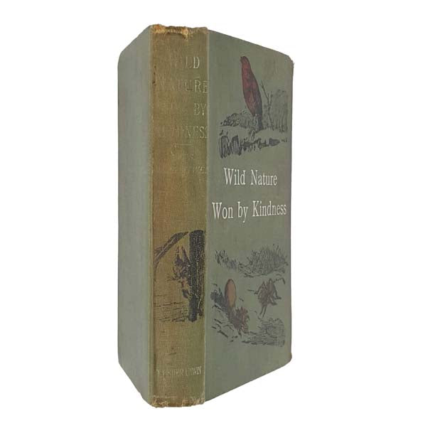 Wild Nature Won by Kindness by Mrs. Brightwen - T. Fisher Unwin