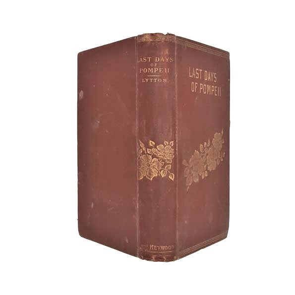 Last Days of Pompeii by Lord Lytton - John Heywood, c.1899
