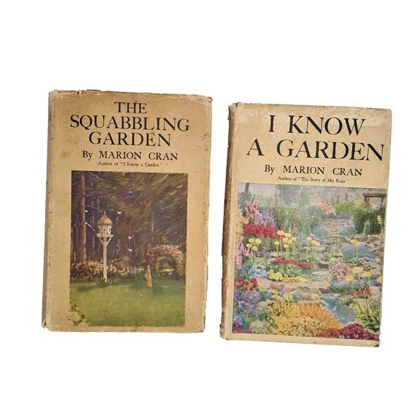Marion Cran's The Squabbling Garden &amp; I Know A Garden - Herbert Jenkins, 1934