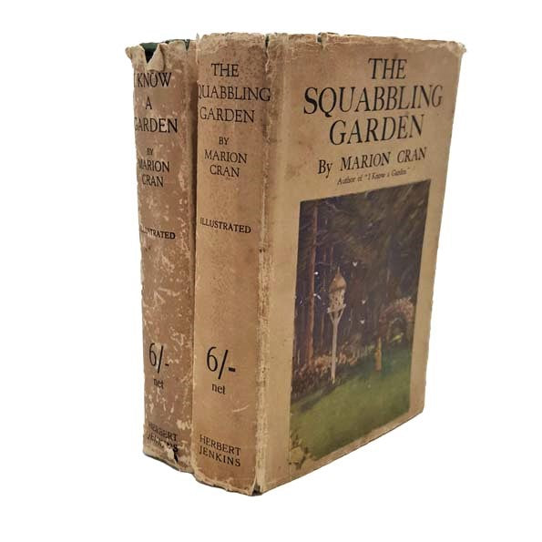 Marion Cran's The Squabbling Garden &amp; I Know A Garden - Herbert Jenkins, 1934