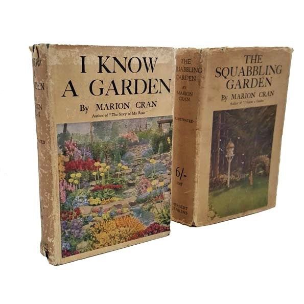 Marion Cran's The Squabbling Garden &amp; I Know A Garden - Herbert Jenkins, 1934