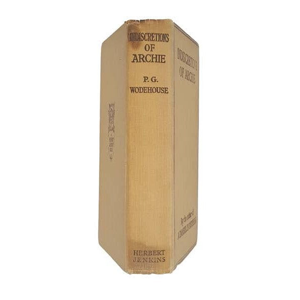 Indiscretions of Archie by P. G. Wodehouse - Herbert Jenkins, 8th Printing