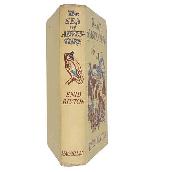 The Sea of Adventure by Enid Blyton - Macmillan, 1949