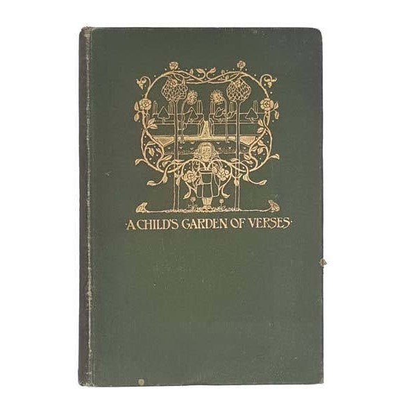 A Child’s Garden of Verses by Robert Louis Stevenson - Bodley Head, 1906
