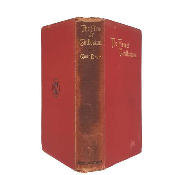 Arthur Conan Doyle's The Firm of Girdlestone - Chatto &amp; Windus, 1901