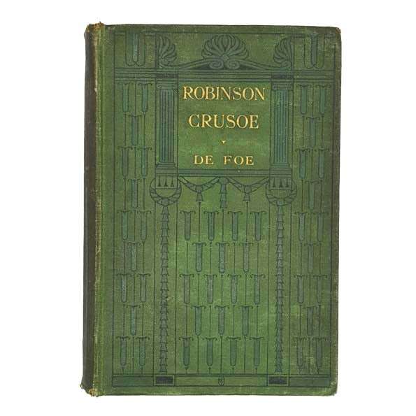 Robinson Crusoe by Daniel Defoe 1905 - Macmillan