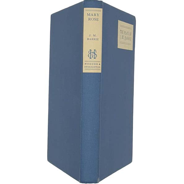 J. M. Barrie's Mary Rose 1924 - Hodder &amp; Stoughton