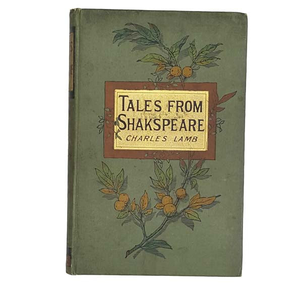 Tales from Shakespeare by Charles Lamb 1893 - Routledge