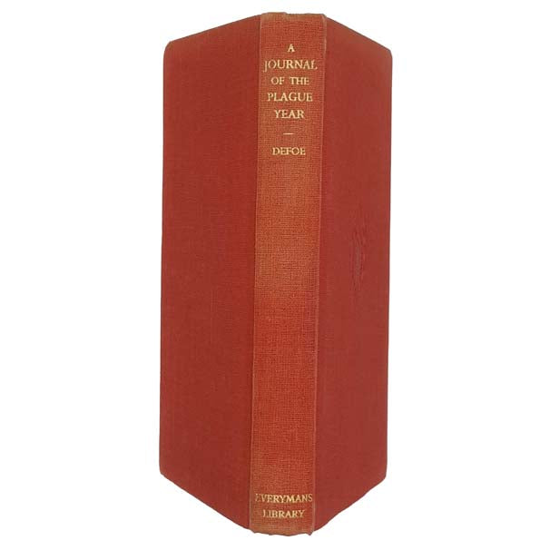 A Journal of the Plague Year by Daniel Defoe 1948 - Dent