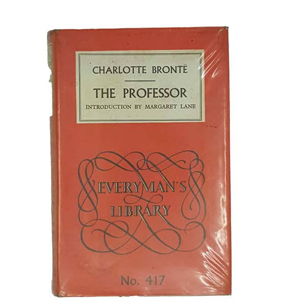 The Professor by Charlotte Bronte - Everyman, 1955