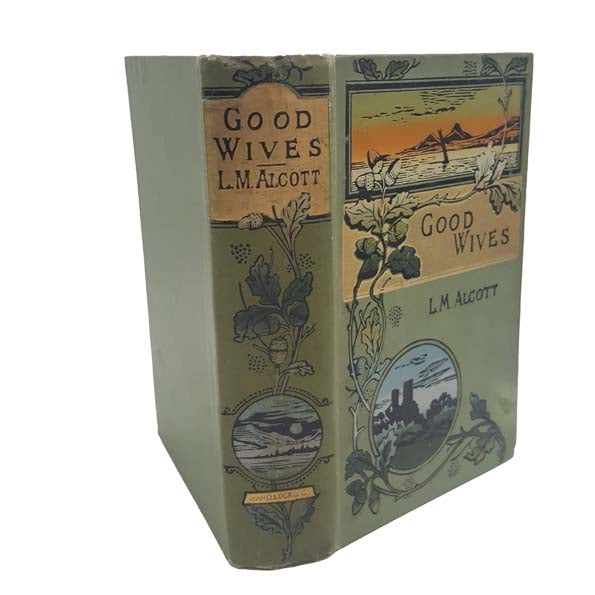Louisa M. Alcott's Good Wives - Ward Lock, c.1907