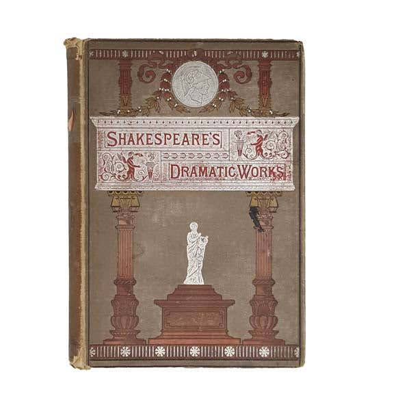 The Dramatic Works of William Shakespeare