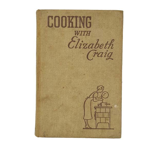 Cooking with Elizabeth Craig - Collins 1949