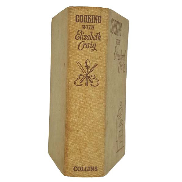 Cooking with Elizabeth Craig - Collins 1949