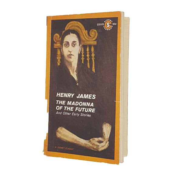 Henry James' The Madonna of the Future - Signet 1962