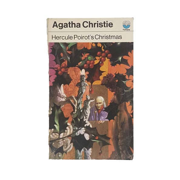 Hercule Poirot’s Christmas by Agatha Christie - Fontana, 1973