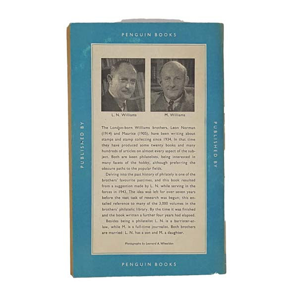 The Postage Stamp its History and Recognition by L. N. &amp; M. Williams - Pelican 1956