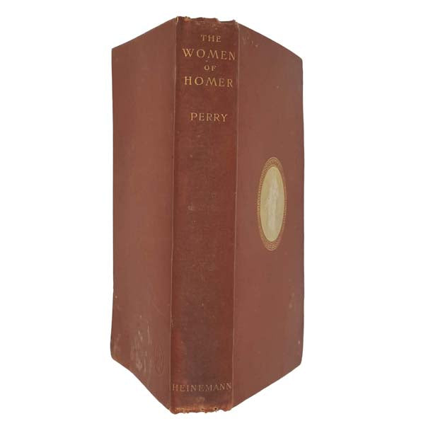 The Women of Homer by Walter Copland Perry - Heinemann 1898