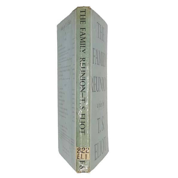 The Family Reunion by T. S. Eliot - Faber &amp; Faber, 1952