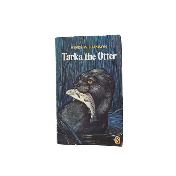 Tarka the Otter by Henry Williamson - Puffin, 1975