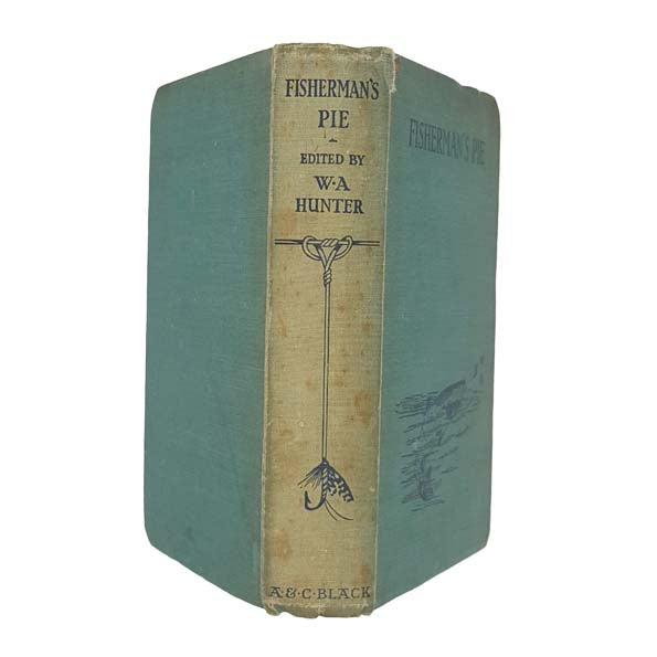 Fisherman's Pie edited by W. A. Hunter - A &amp; C Black 1937