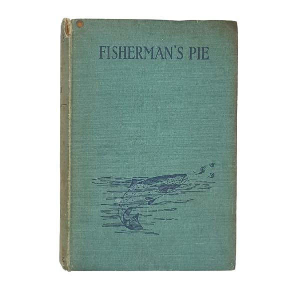 Fisherman's Pie edited by W. A. Hunter - A &amp; C Black 1937