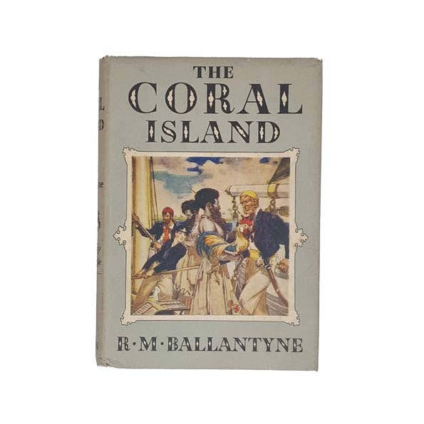 The Coral Island by R.M. Ballantyne - Dent, 1954