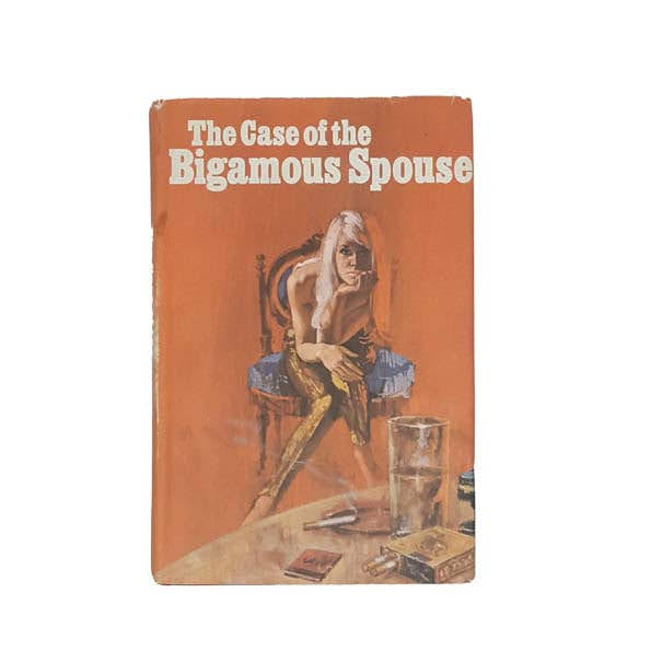 The Case of the Bigamous Spouse by Erle Stanley Gardner - Thriller Book Club, 1968