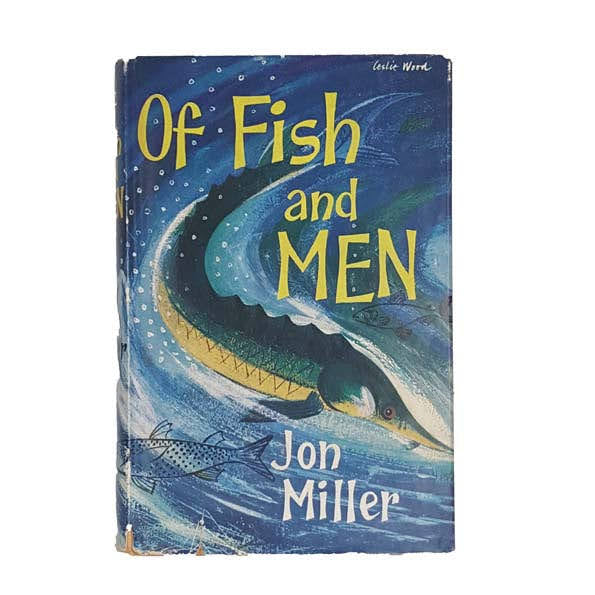 Of Fish and Men by Jon Miller - Scientific Book Club, 1958