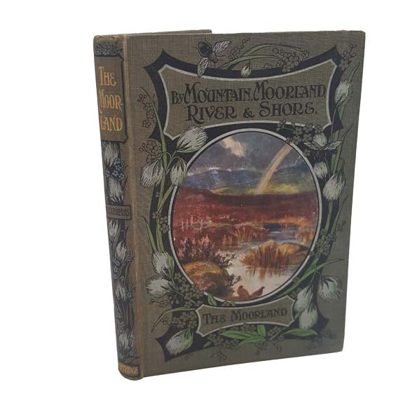 By Mountain, Moorland, River &amp; Shore The Moorland by T. Carreras