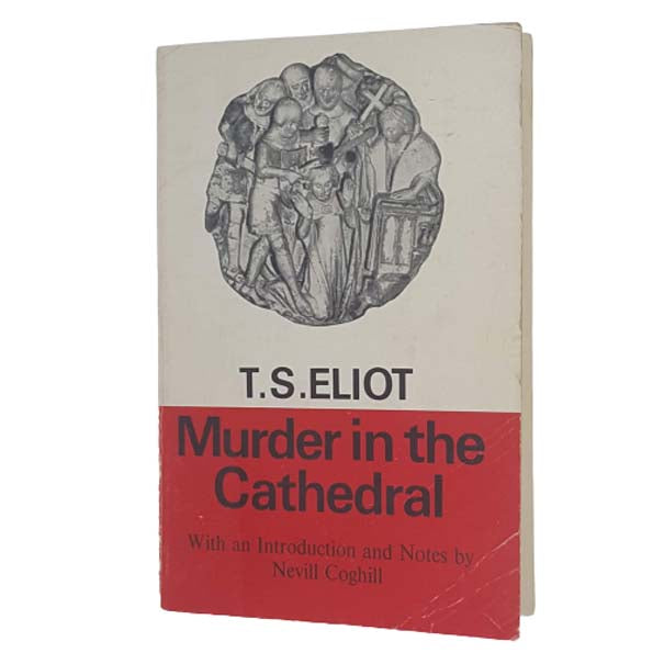 T. S. Eliot's Murder in the Cathedral - Faber 1965