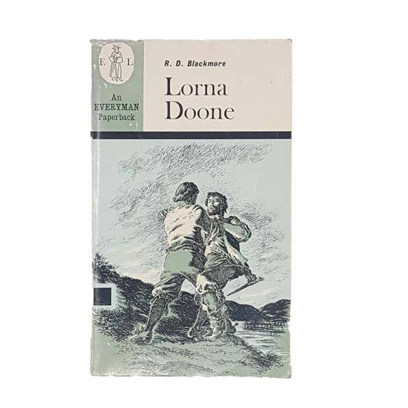 Lorna Doone by R. D. Blackmore - Everyman, 1966