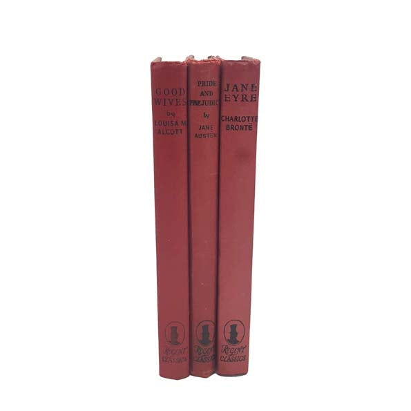 Jane Eyre; Pride and Prejudice; Good Wives - Austen, Bronte, Alcott
