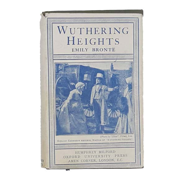Emily Brontë's Wuthering Heights - Humphrey Milford 1921