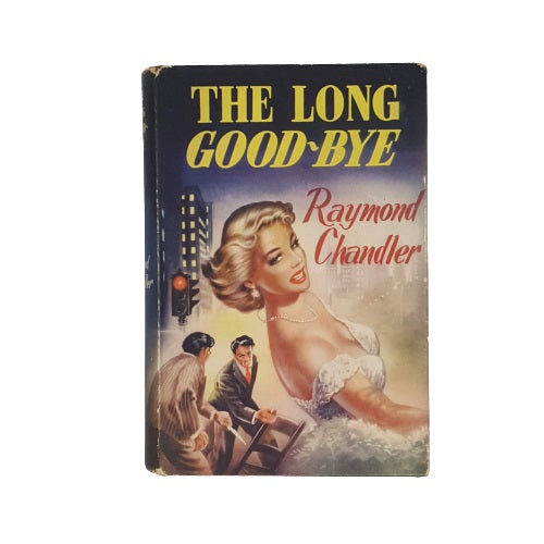 The Long Good-Bye by Raymond Chandler - Thriller Book Club, c.1953