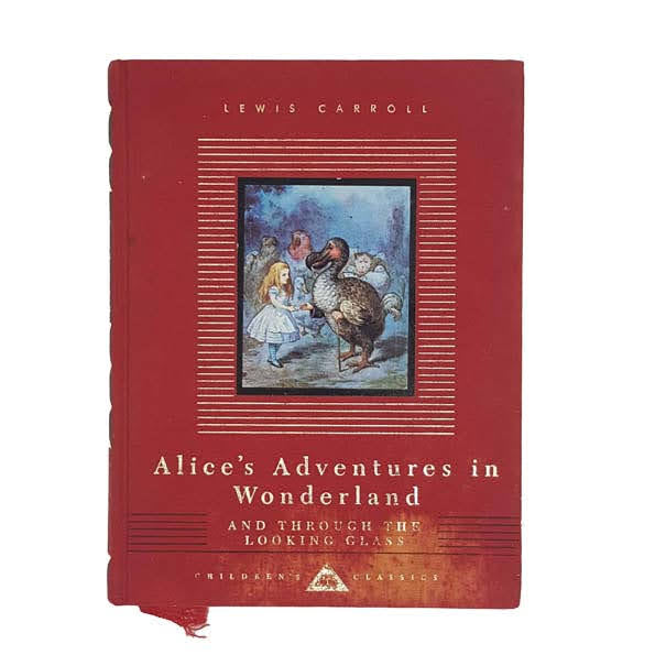 Alice’s Adventures in Wonderland by Lewis Carroll - Everyman, 1992